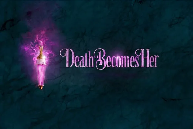 Death Becomes Her (Touring)