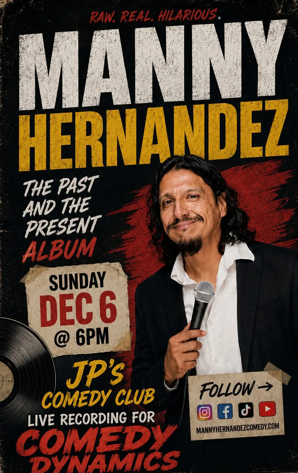 JPs Comedy Club presents- MANNY HERNANDEZ!!!