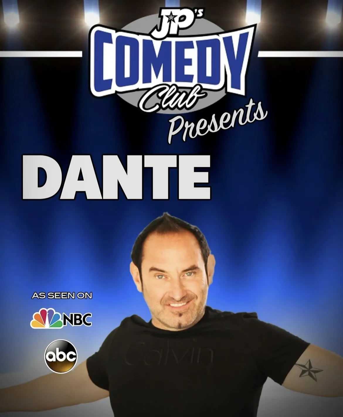 JPs Comedy Club presents- DANTE!!!